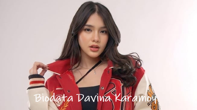 biodata davina karamoy